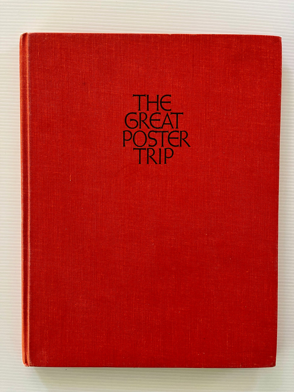 1968 The Great Poster Trip Art Eureka 1st Edition Hardcover Signed Rick Griffin Psychedelic Art