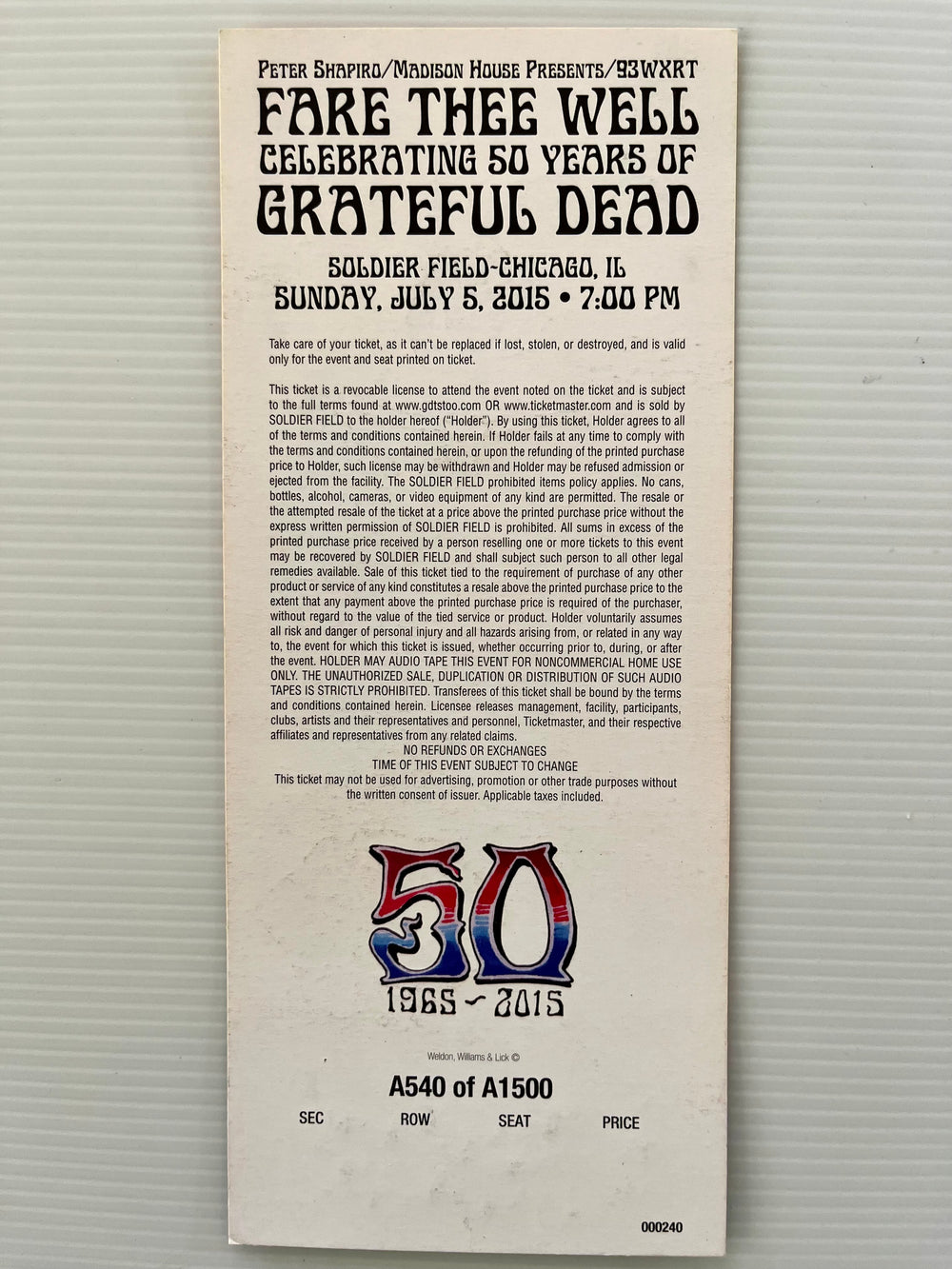 Grateful Dead Fare Thee Well July 5 2015 Soldier Field Commemorative Ticket A540/1500