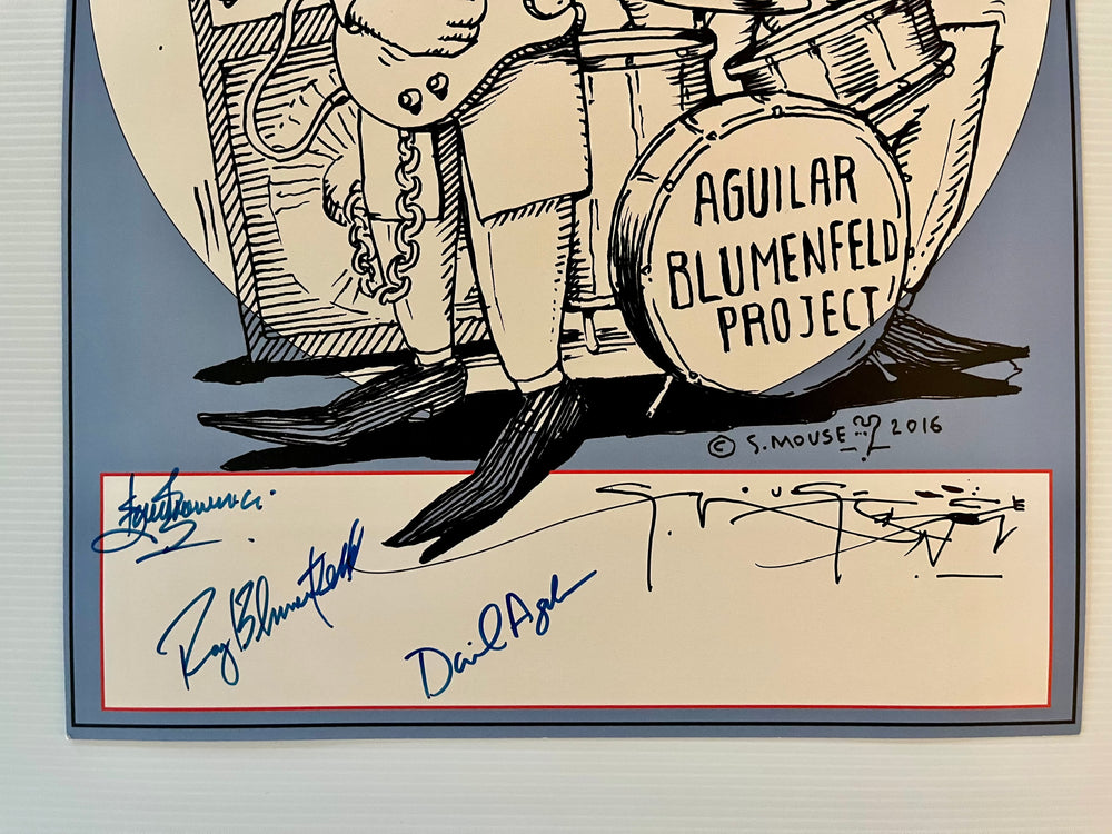 2016 Stanley Mouse Aguilar Blumenfeld Project Signed Concert Poster Roy Blumenfeld